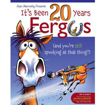 Book: Its Been 20 Years Fergus (And You're Still Spooking At That Thing?)
